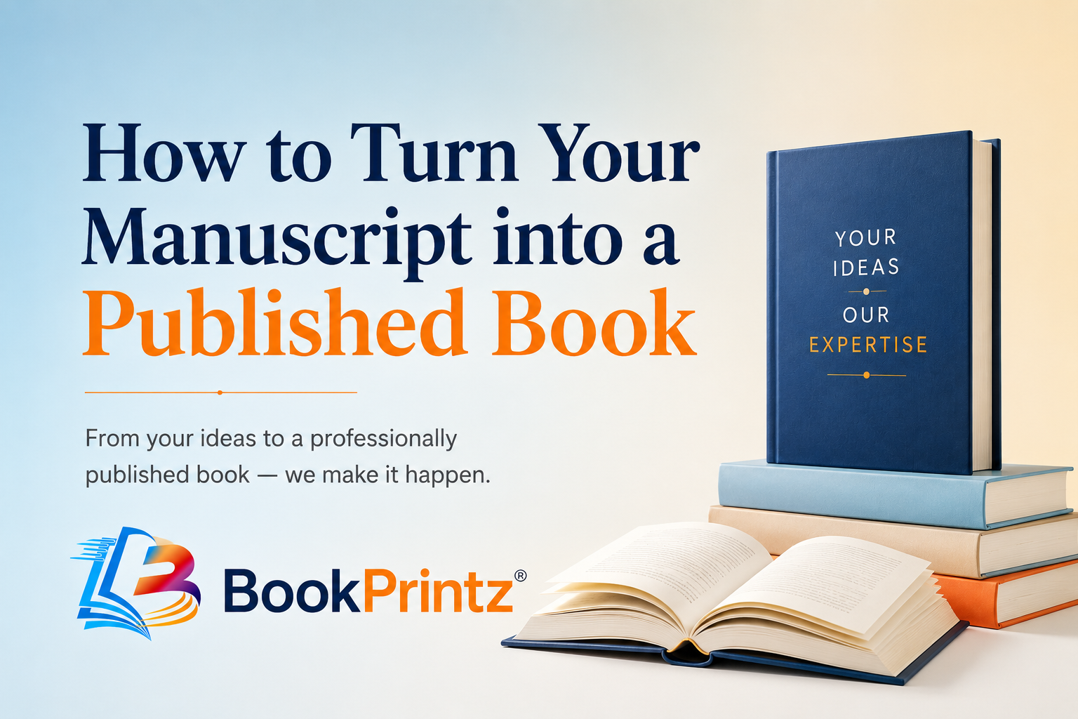 How to turn your manuscript into a published Book