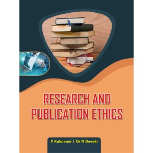 RESEARCH AND PUBLICATION ETHICS